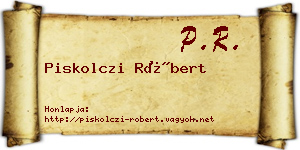 Piskolczi Róbert névjegykártya